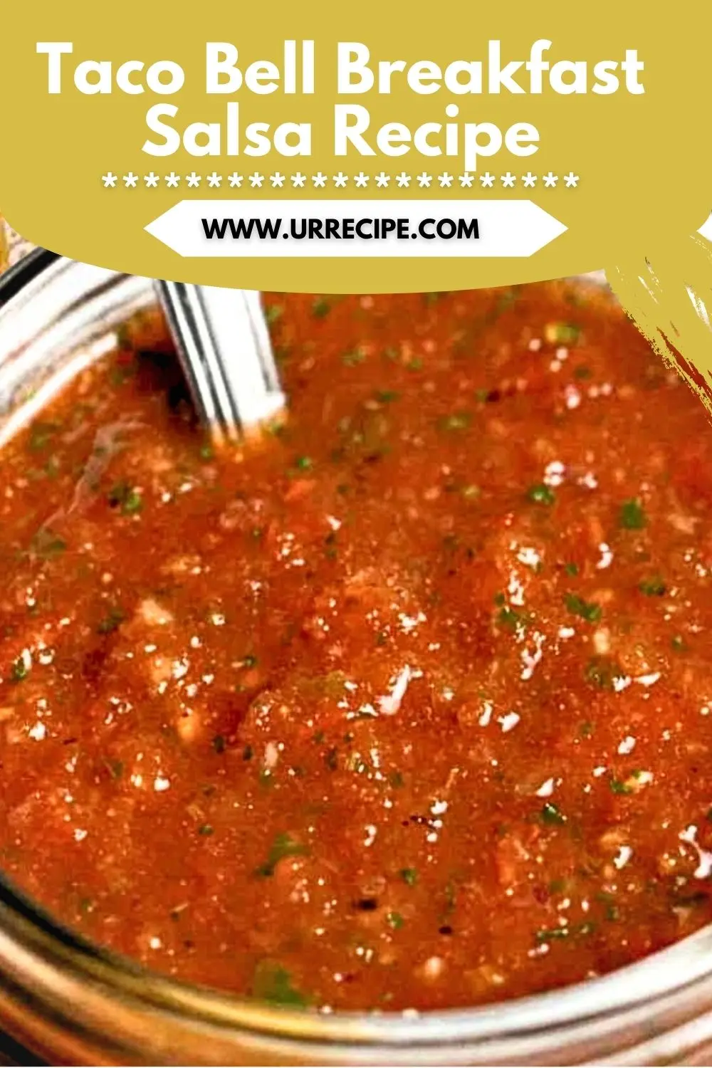 Taco Bell Breakfast Salsa