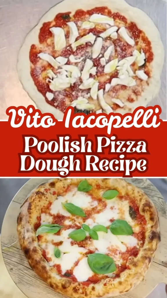 Vito Iacopelli Poolish Pizza Dough