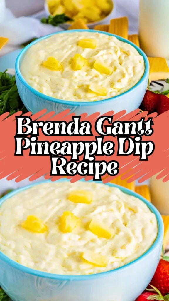 Brenda Gantt Pineapple Dip