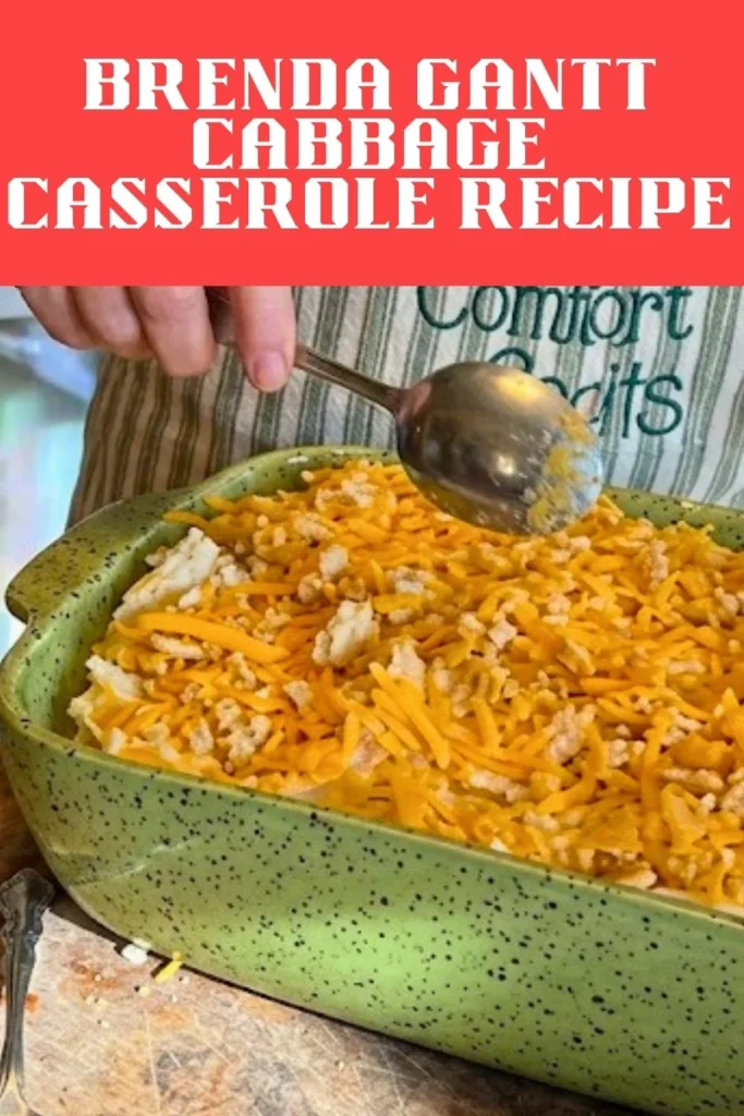 Brenda Gantt Cabbage Casserole