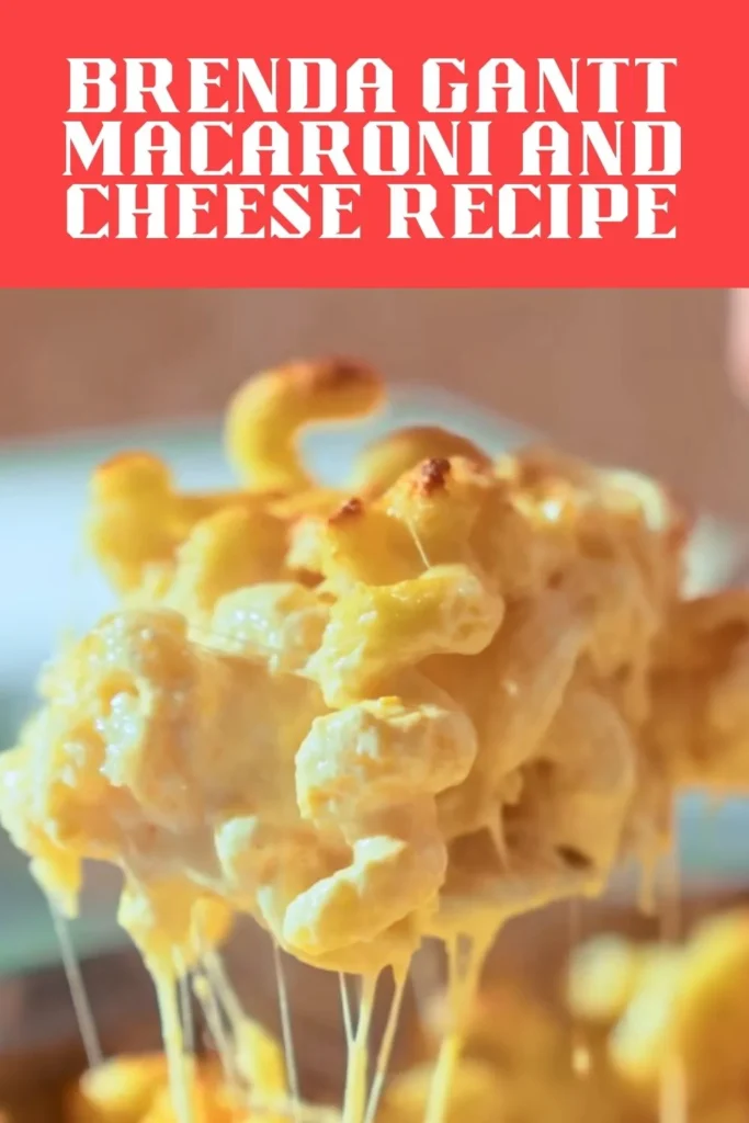 Brenda Gantt Macaroni and Cheese