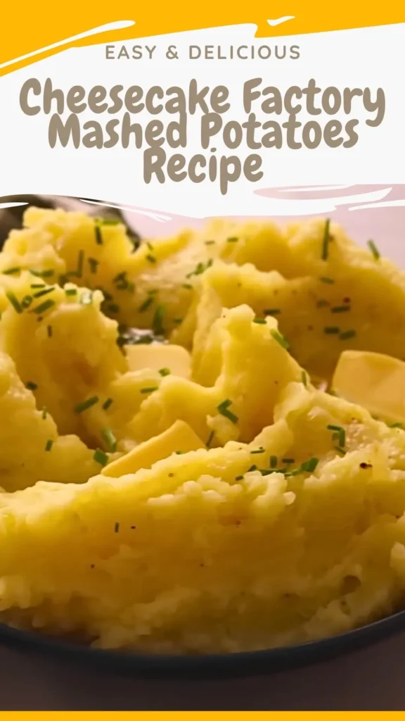 Cheesecake Factory Mashed Potatoes