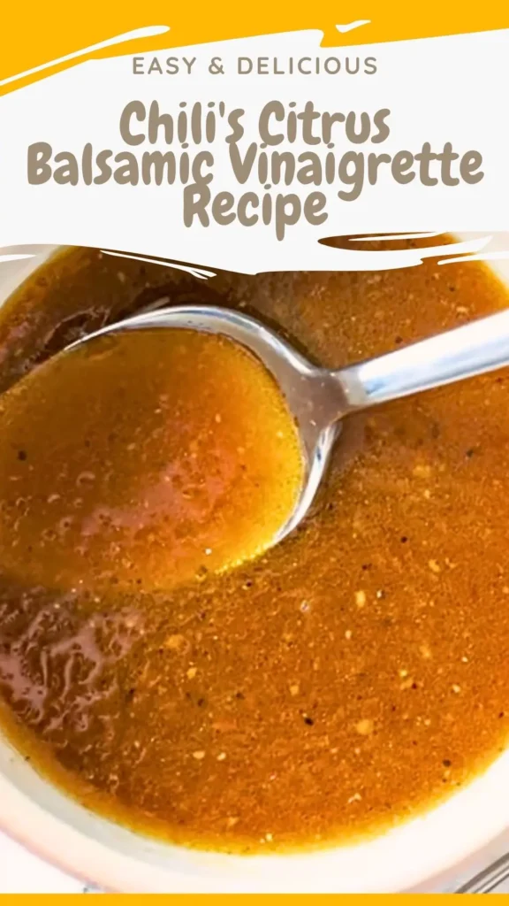 Chili's Citrus Balsamic Vinaigrette