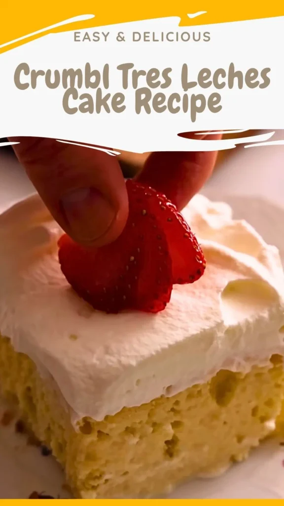 Crumbl Tres Leches Cake