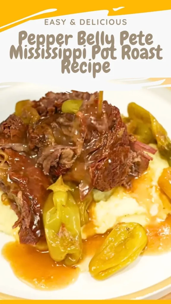 Pepper Belly Pete Mississippi Pot Roast