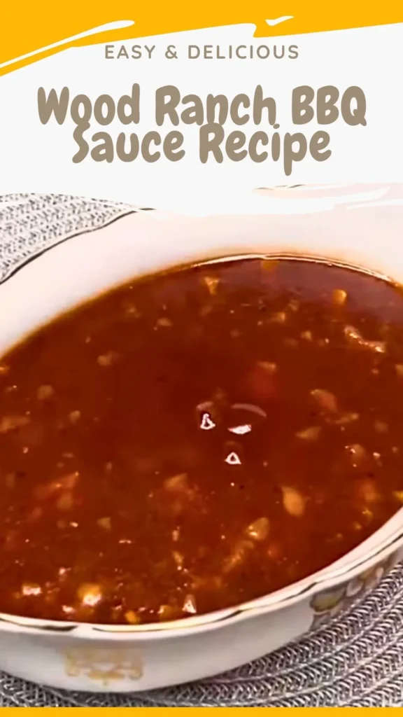 Wood Ranch BBQ Sauce