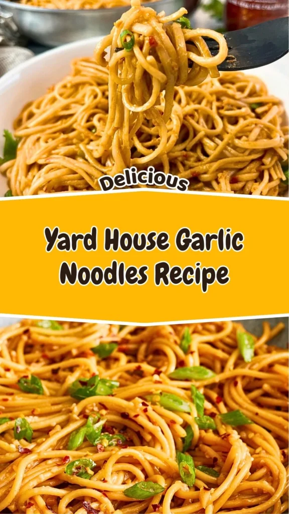 Yard House Garlic Noodles (Better Than Restaurant!)