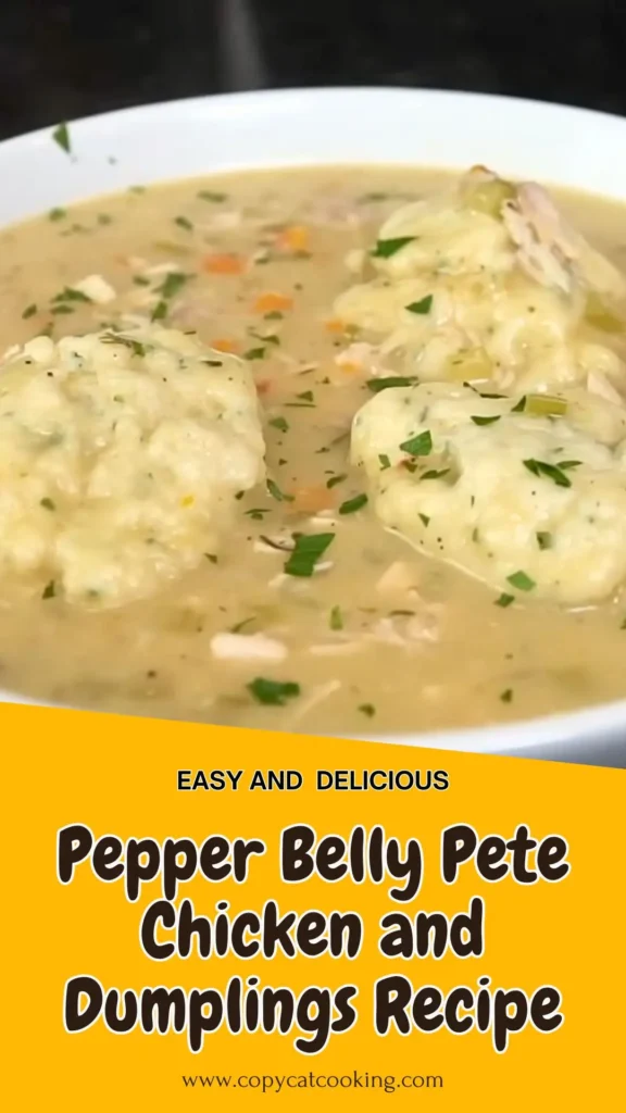 Copycat Pepper Belly Pete Chicken and Dumplings Recipe