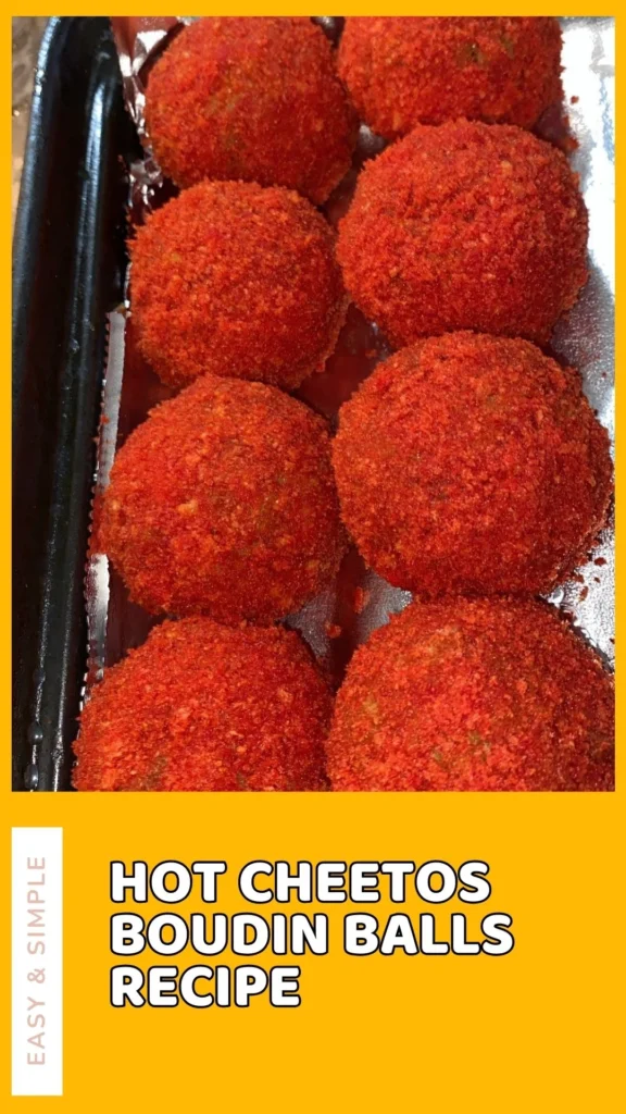 Hot Cheetos Boudin Balls Everyone Is Obsessed With