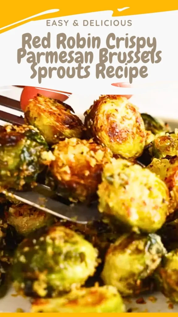 Red Robin Crispy Parmesan Brussels Sprouts