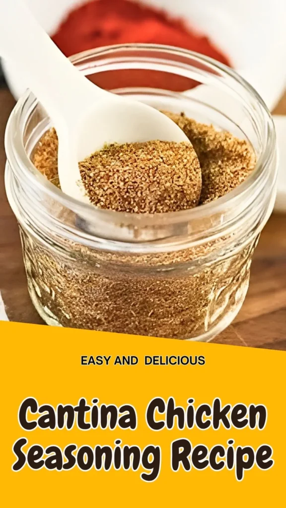 Copycat Cantina Chicken Seasoning Recipe