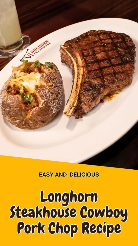 Copycat Longhorn Steakhouse Cowboy Pork Chop Recipe