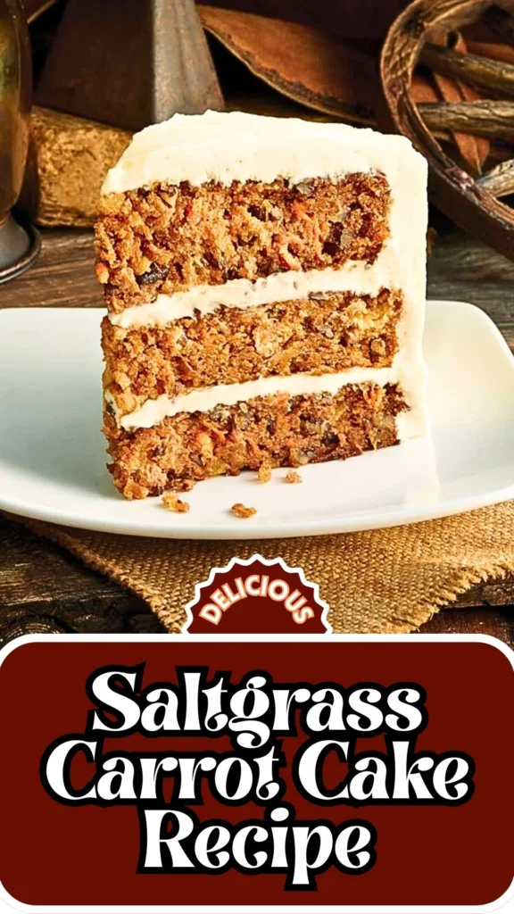 Copycat Saltgrass Carrot Cake Recipe