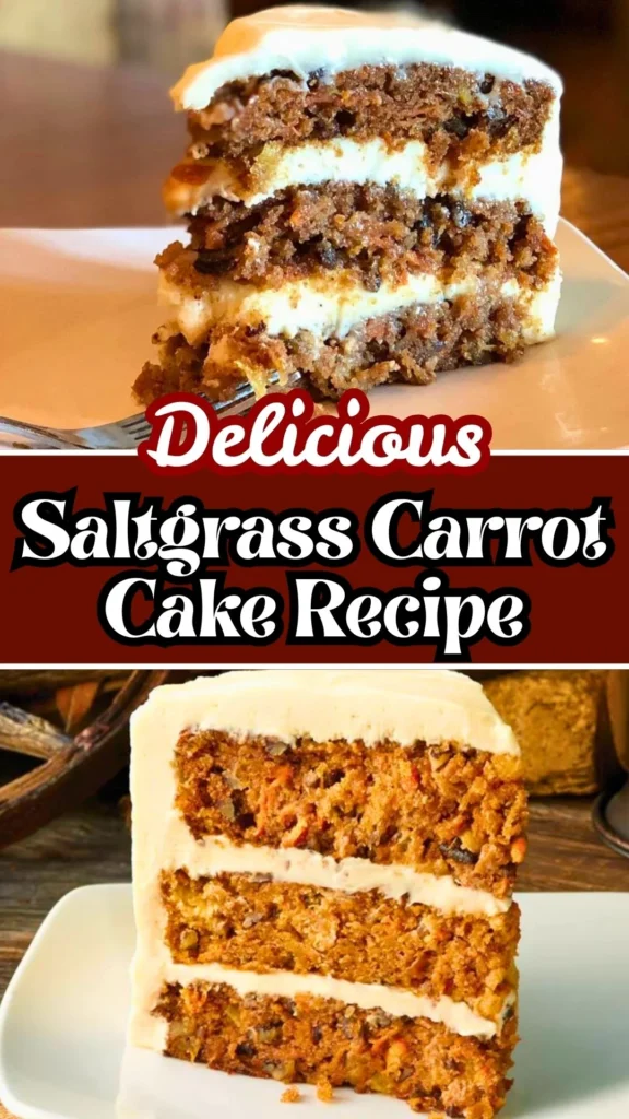 Delicious Saltgrass Carrot Cake Recipe